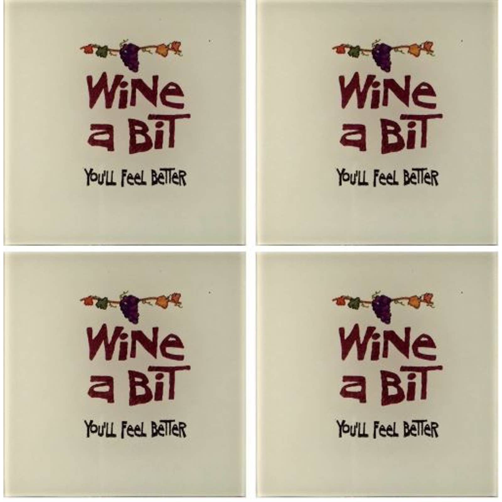 Wine A Bit You'll Feel Better Chateau Grapes Coasters  4x4" Set of 4 NEW