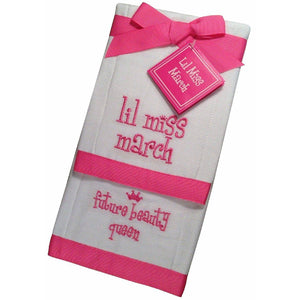 Lil Miss March Future Beauty Queen Baby Burp Bib Cloth Cotton Towel Set of 2